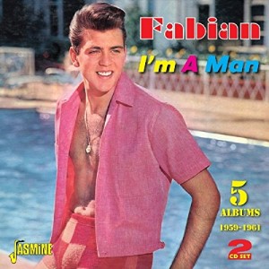 Fabian - I'm A Man : 5 Albums 1959-1961